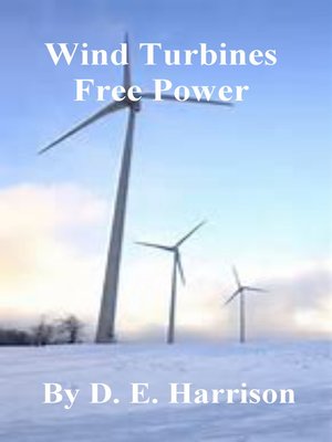 cover image of Wind Turbines Free Power
